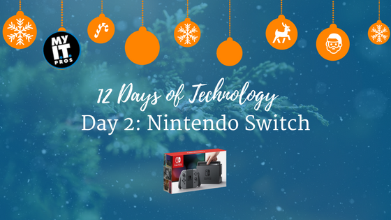 12 Days of Technology Day 2 Switch.png