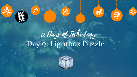 12 Days of Technology Day 9 Lightbox Puzzle.png