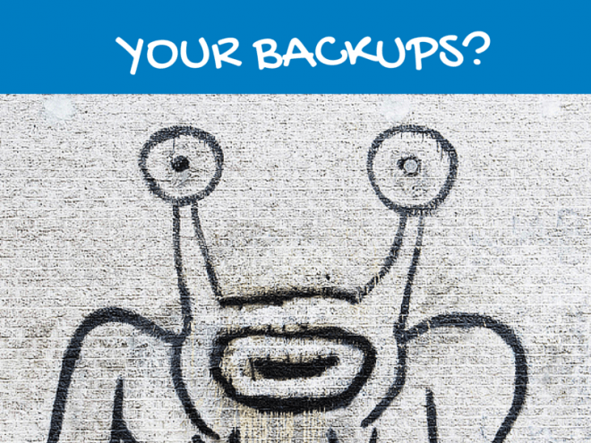 How-Are-Your-Backups-660x495.png