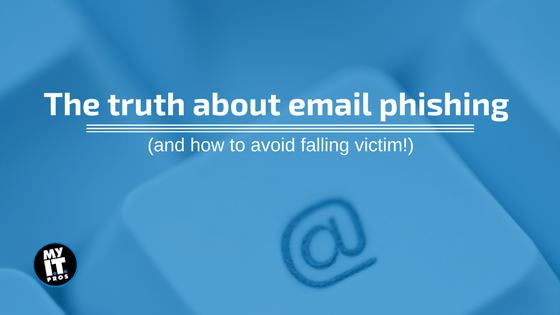 The truth about email phishing (and how to avoid falling victim!).png