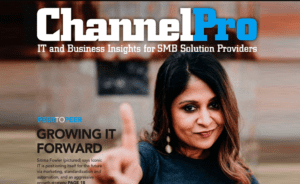 Magazine cover of ChannelPro featuring a woman pointing forward, accompanying the headline "Growing IT Forward" along with a subtitle discussing IT strategies for SMB solution providers.