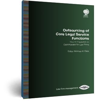 eBook: Outsourcing of Core Legal Service Functions