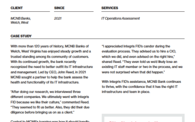 FID Case Study – Helping a Legendary Community Bank Prepare for IT Growth and Future Needs