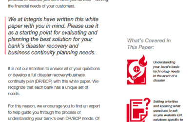 FID – How to Evaluate Your Bank’s Disaster Recovery Needs and What You Didn’t Know to Ask