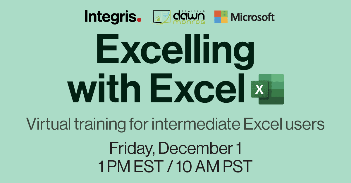 Excelling at Excel – A Free Virtual Training Session | Integris