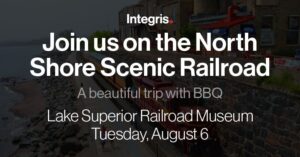 Advertisement for a scenic train trip with bbq at the Lake Superior Railroad Museum on August 6, hosted by Integris, showcasing local resources.