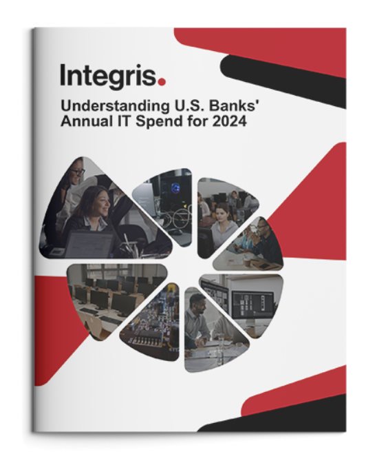 Cover of "integris: understanding u.s. banks' annual IT resources spend for 2024" report, featuring abstract design and images of technology and professionals in meetings.