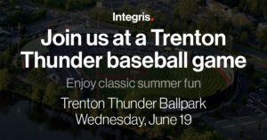 Aerial view of Trenton Thunder Ballpark with text: "Integris. Join us at a Trenton Thunder baseball game and enjoy classic summer fun. Discover local resources and community spirit at the Trenton Thunder Ballpark. Wednesday, June 19.
