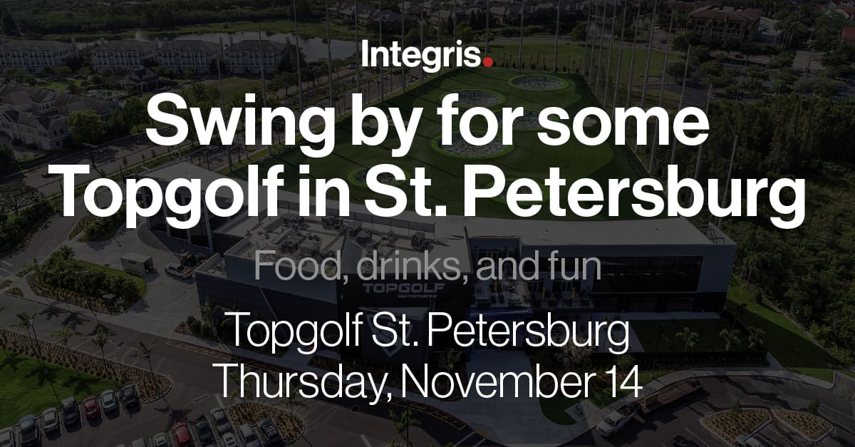 Integris event invitation for Topgolf in St. Petersburg on Thursday, November 14, featuring food, drinks, and fun. Enjoy an aerial view of the Topgolf facility while discovering valuable resources.