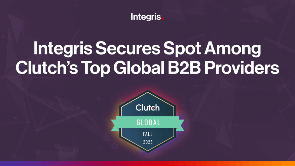 Banner announces Integris as one of Clutch's Top Global B2B MSP Providers for Fall 2025, featuring the Clutch Global badge on a dark geometric background.