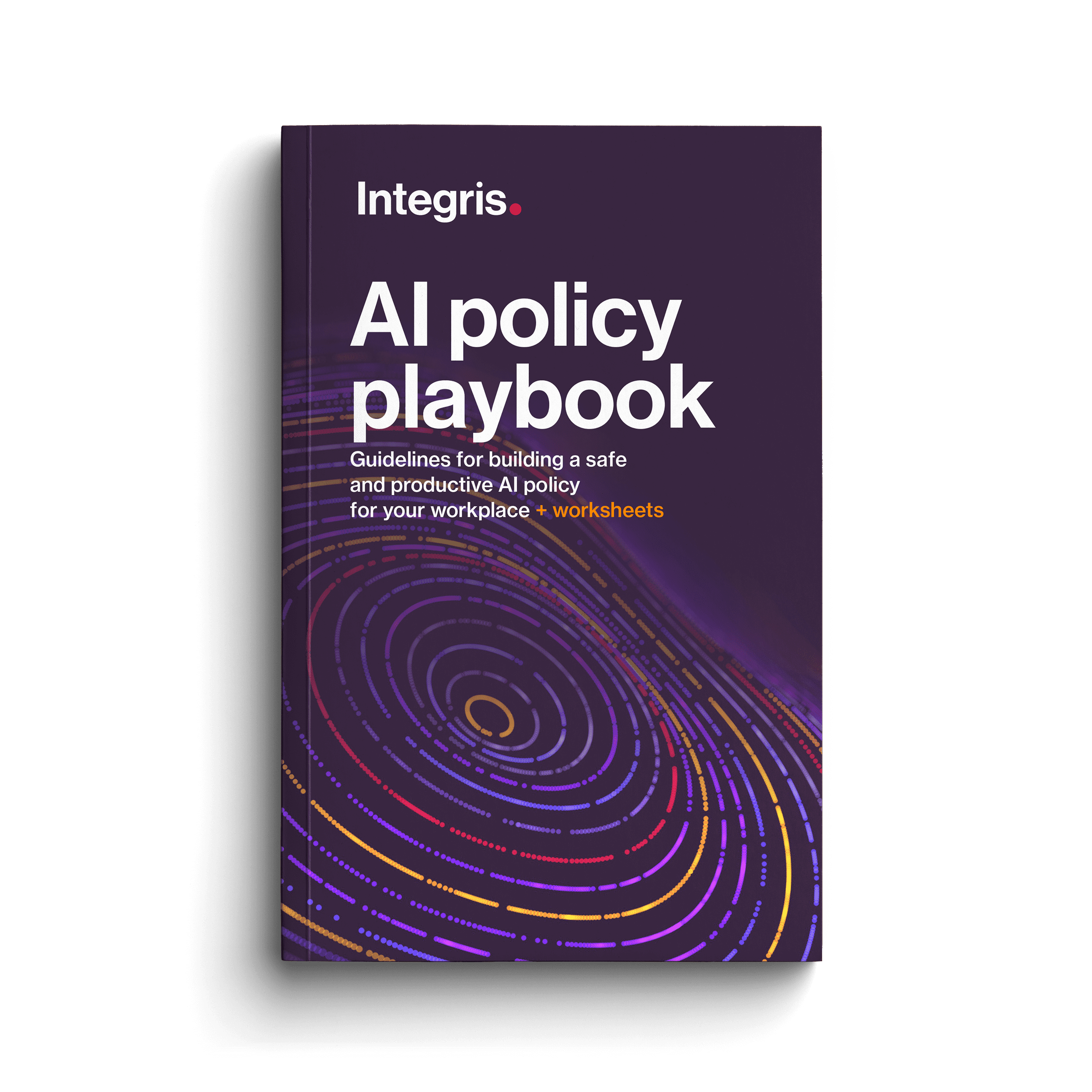 Book titled "AI policy playbook" by Integris, featuring a dark cover with colorful, swirling circular lines and text about workplace AI policy guidelines and worksheets.