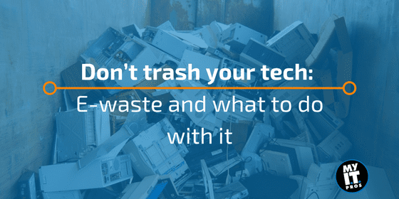 Dont-trash-your-tech-E-waste-and-what-to-do-with-it