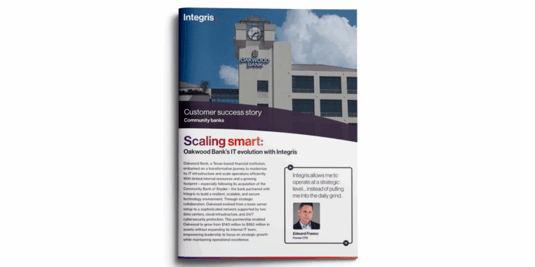 A brochure titled "Scaling smart: Oakwood Bank's digital modernization and IT evolution with Integris," featuring a photo of a building and a testimonial from a bank executive.